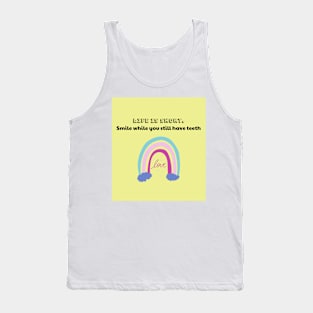 Life is short Tank Top